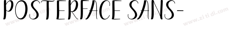 Posterface Sans字体转换